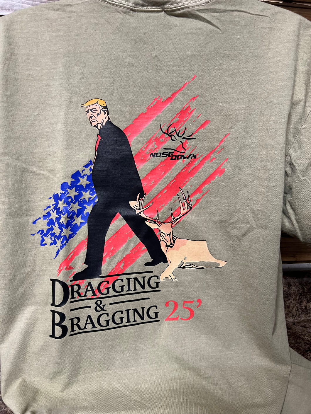 Trump 2025 Draggin & Braggin T Shirt